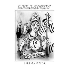 Legacy 1998 - 2014 mp3 Artist Compilation by Lullacry