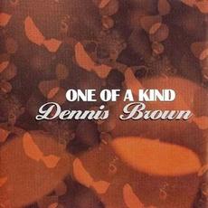 One of a Kind mp3 Artist Compilation by Dennis Brown