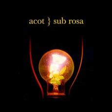 sub rosa mp3 Live by A Cast of Thousands