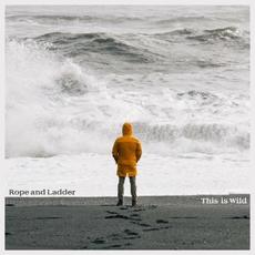 This Is Wild mp3 Album by Rope And Ladder