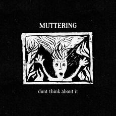 Don't Think About It mp3 Album by Muttering