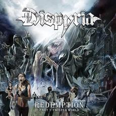 Redemption Part 1 - Twisted World mp3 Album by Dispyria
