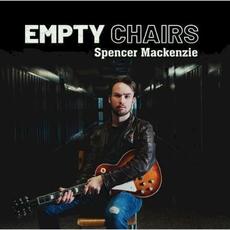 Empty Chairs mp3 Album by Spencer MacKenzie
