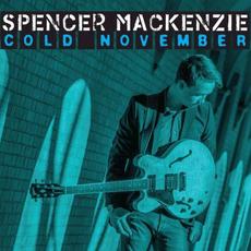 Cold November mp3 Album by Spencer MacKenzie