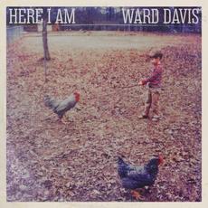 Here I Am mp3 Album by Ward Davis