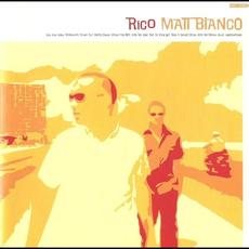 Rico mp3 Album by Matt Bianco