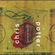 Ultrahang mp3 Album by Chris Potter