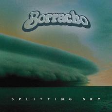 Splitting Sky mp3 Album by Borracho