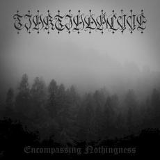 Encompassing Nothingness mp3 Album by Tjaktjadálvve