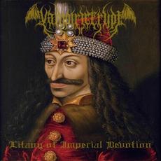 Litany of Imperial Devotion mp3 Album by Vampiric Crypt