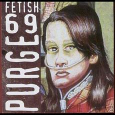 Purge mp3 Album by Fetish 69