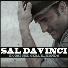 E' così che gira il mondo mp3 Album by Sal Da Vinci