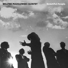 Beautiful People mp3 Album by Wojtek Mazolewski Quintet