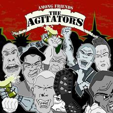 Among Friends mp3 Album by The Agitators