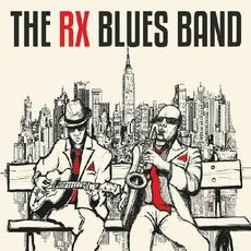 The Rx Blues Band mp3 Album by The Rx Blues Band