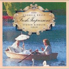Fresh Impressions mp3 Album by Georgia Kelly / Steven Kindler