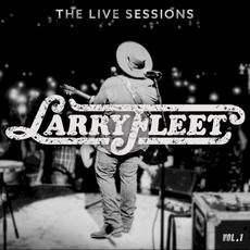 The Live Sessions, Vol. 1 mp3 Live by Larry Fleet