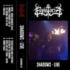 Shadows - Live mp3 Live by Expiatoria