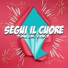 Segui il cuore mp3 Single by Sal Da Vinci