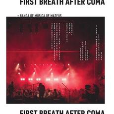 First Breath After Coma + Banda De Música De Mateus mp3 Album by First Breath After Coma
