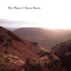 The Planet I Never Knew mp3 Album by Agamon