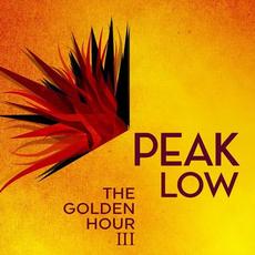 The Golden Hour III mp3 Album by Peak Low