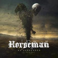 No Surrender in Dark Days mp3 Album by Horseman