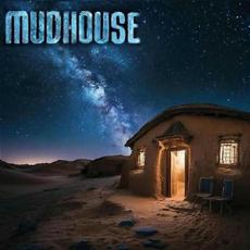 Mudhouse mp3 Album by Mudhouse