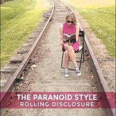 Rolling Disclosure mp3 Album by The Paranoid Style