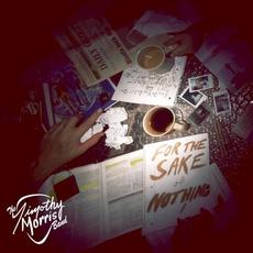 For the Sake of Nothing mp3 Album by Timothy Morris