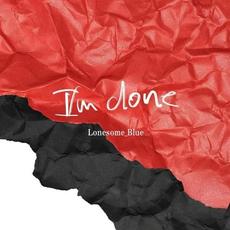 I'm Done mp3 Single by Lonesome Blue