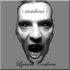 Insidious (Remastered) mp3 Album by Lyciarh Conform
