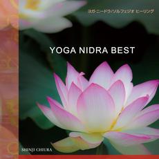 YOGA NIDRA BEST mp3 Album by Shinji Chiura