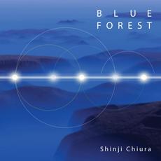 BLUE FOREST mp3 Album by Shinji Chiura