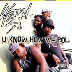 U Know How We Roll mp3 Album by Ward 21
