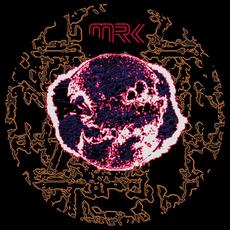MRK mp3 Album by MRK