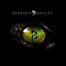 Perfect Beasts mp3 Album by Perfect Beasts