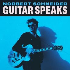 Guitar Speaks mp3 Album by Norbert Schneider