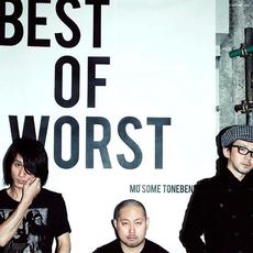 BEST OF WORST mp3 Artist Compilation by Mo'some Tonebender