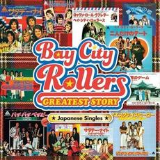 Bay City Rollers Greatest Story: Japanese Singles mp3 Artist Compilation by Bay City Rollers