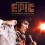EPiC: Elvis Presley in Concert (Original Motion Picture Soundtrack) mp3 Soundtrack by Various Artists