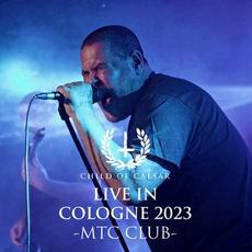 Live in Cologne 2023 mp3 Live by Child Of Caesar