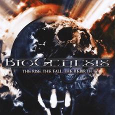 The Rise, The Fall, The Rebirth mp3 Album by Biogenesis