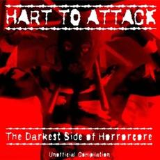The Darkest Side of Horrorcore mp3 Album by Hart To Attack