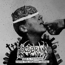 Den 6. massedød (Manna fra en annen himmel) mp3 Album by Koldbrann