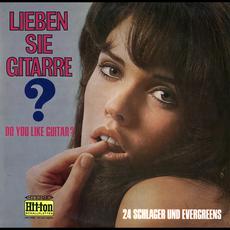 Lieben Sie Gitarre? mp3 Album by Karl-Heinz Kästel