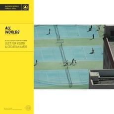 All Worlds (Deluxe Edition) mp3 Album by Croatian Amor & Lust For Youth