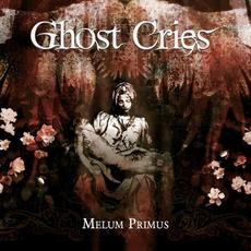 Melum Primus mp3 Album by Ghost Cries