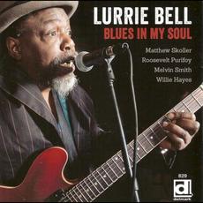 Blues in My Soul mp3 Album by Lurrie Bell