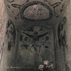 All Meaningless All mp3 Album by Ars Manifestia